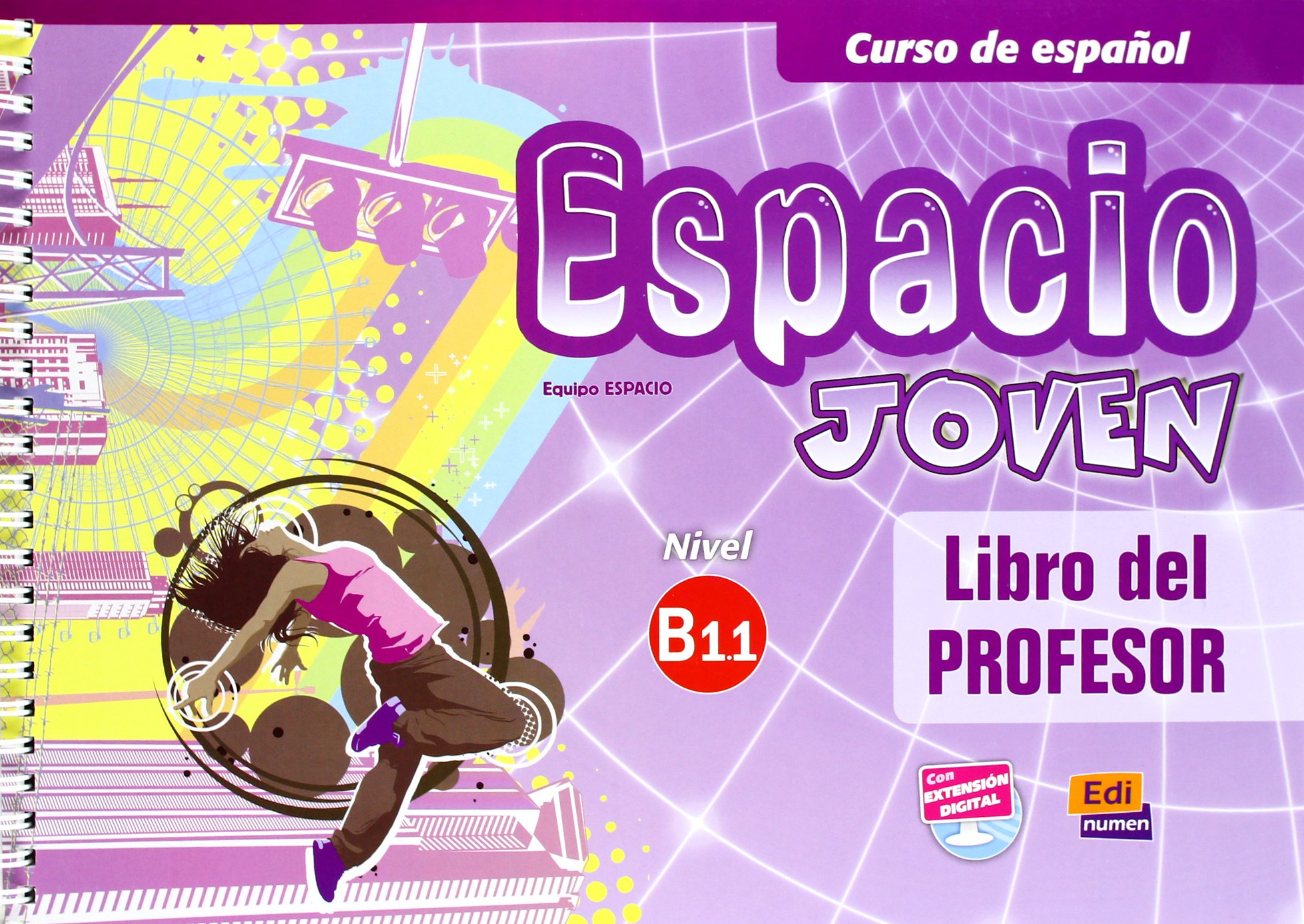 Espacio Joven B1.1 Libro de profesor + GMD