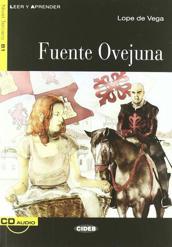 Leer y Aprender B1 Fuente Ovejuna + CD