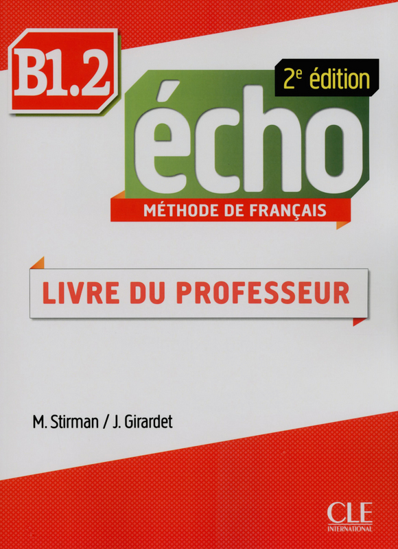 Echo 2eme edition B1.2 Guide pedagogique