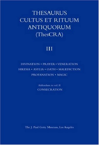 Thesaurus Cultus et Rituum Antiquorum Volume 3