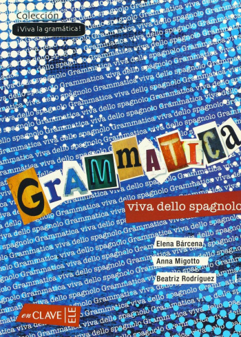 Gramatica Viva dello Spagnolo