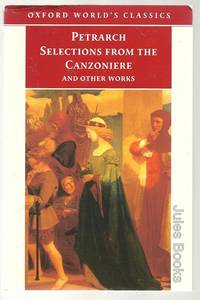 Selections from the Canzoniere and Other Works