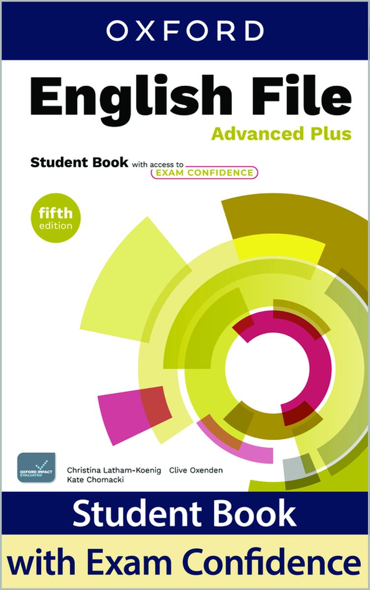 English File (5th edition): Advanced  Plus Student Book with access to Exam Confidence
