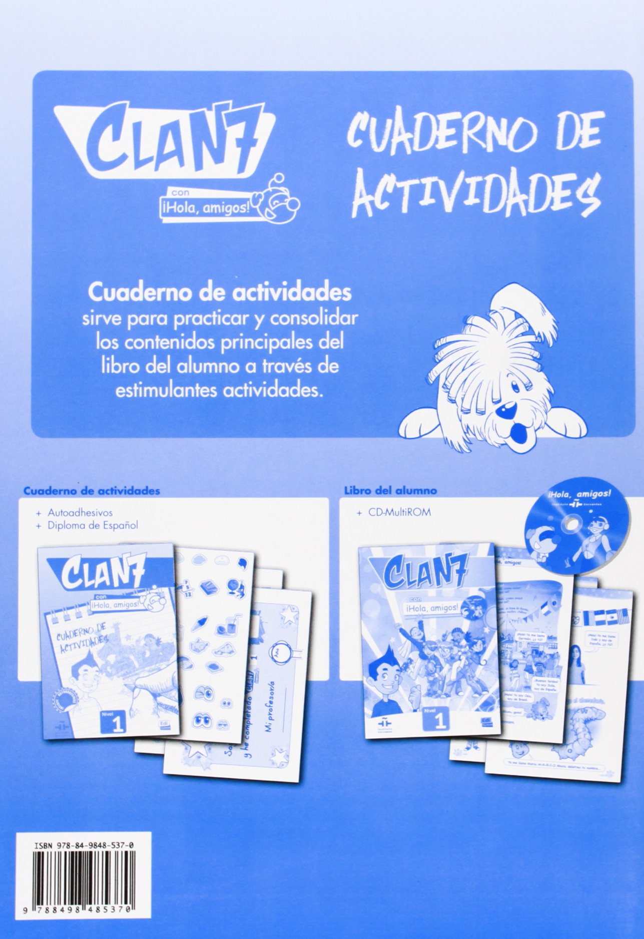 Clan 7 con Hola Amigos 1 Cuaderno de Actividades