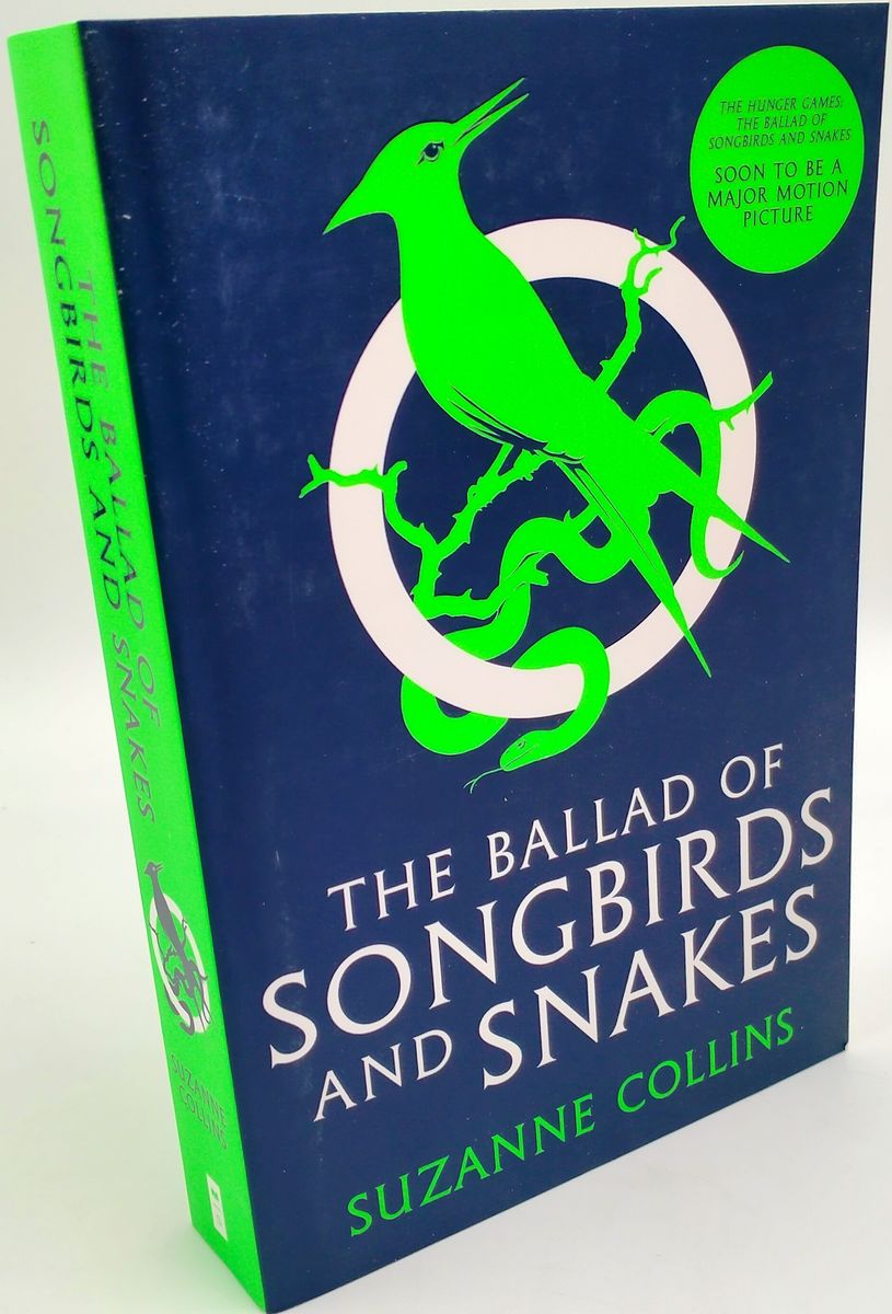The Ballad of Songbirds and Snakes (A Hunger Games Novel)