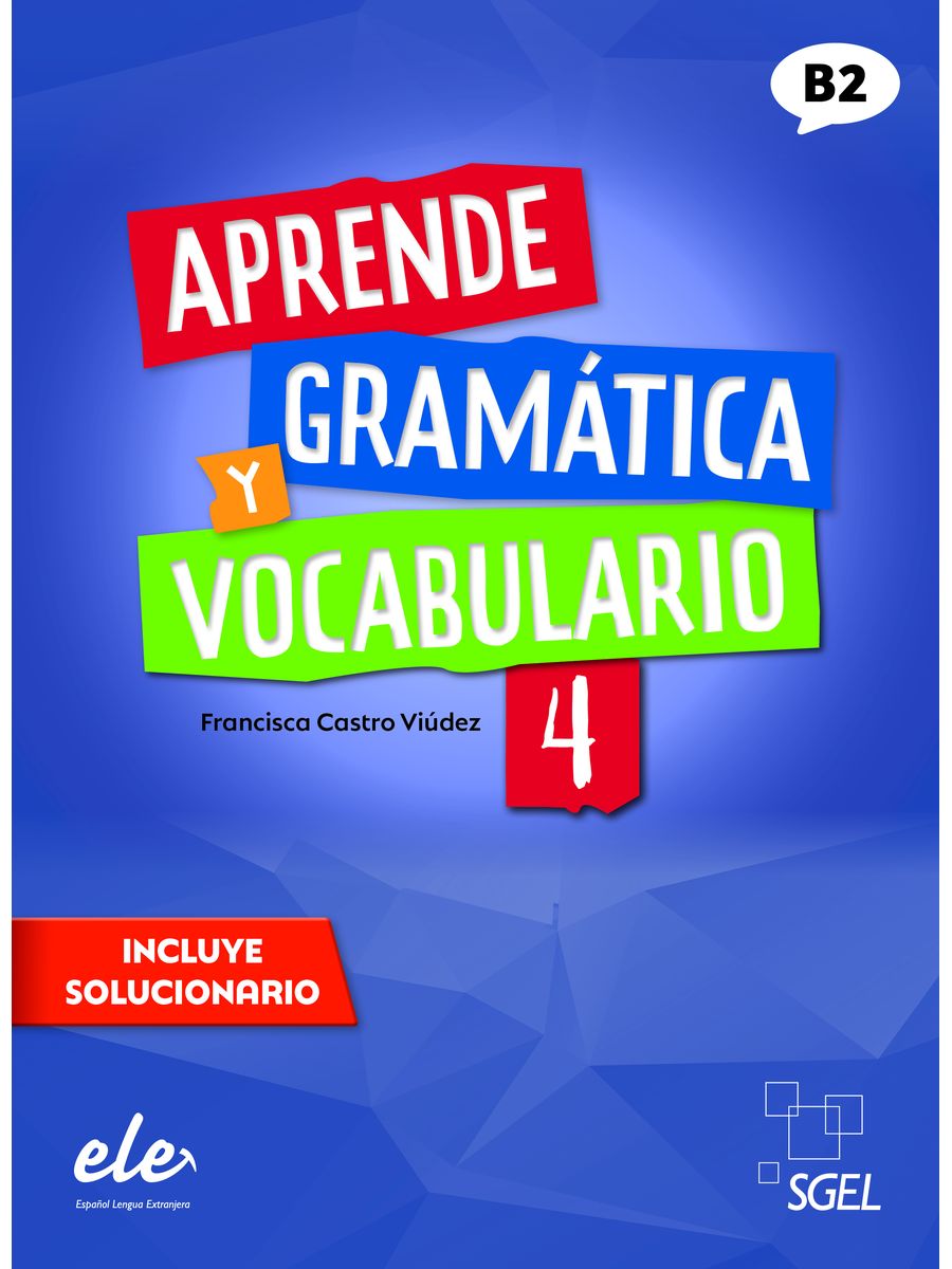Aprende gramatica y vocabulario Nueva edicion 4