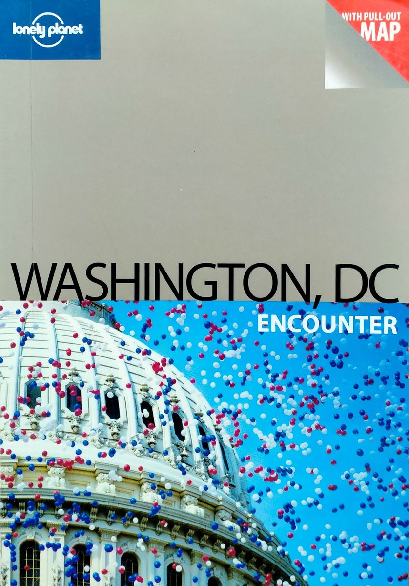 Washington DC (Lonely Planet Encounter Guides)