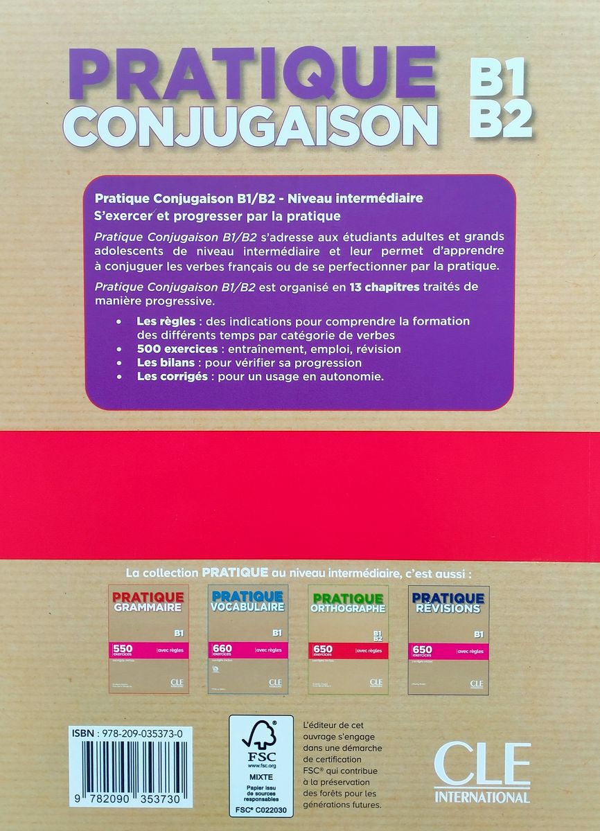 Pratique Conjugaison B1-B2 500 Exercices Livre + corriges