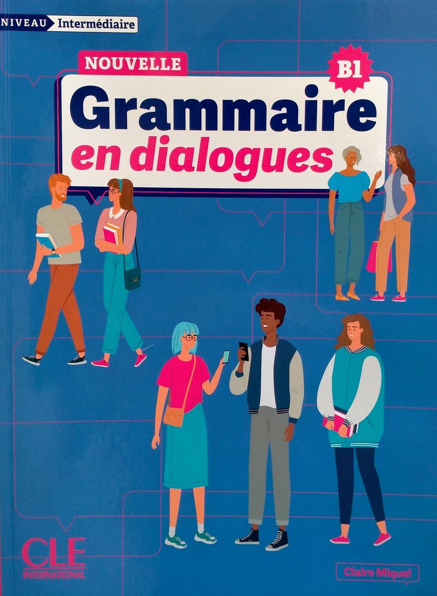 La Nouvelle Grammaire en dialogues Intermediaire B1 Livre + Audio