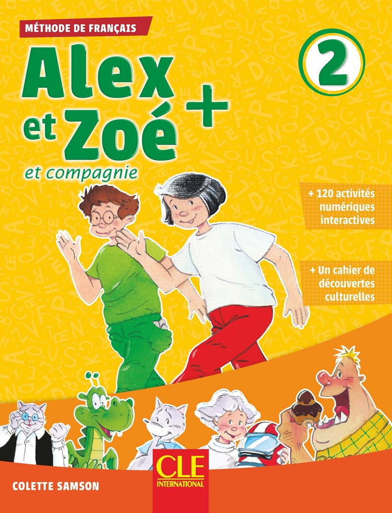 Alex et Zoe Plus 2 Livre de l'eleve + CD
