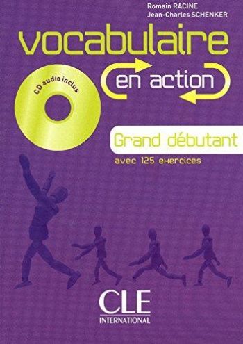 Vocabulaire en action  Grand Debutant Livre + CD audio