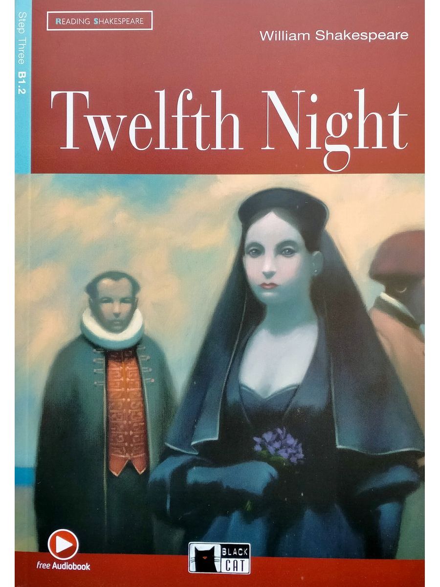 Reading and Training 3 Twelfth Night with Audio