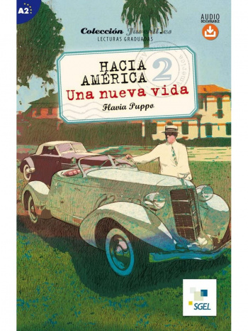 Hacia America 2 Una nueva vida + Audio