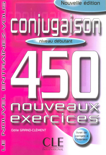 450 Conjugaison Debutant Nouveaux Exercices