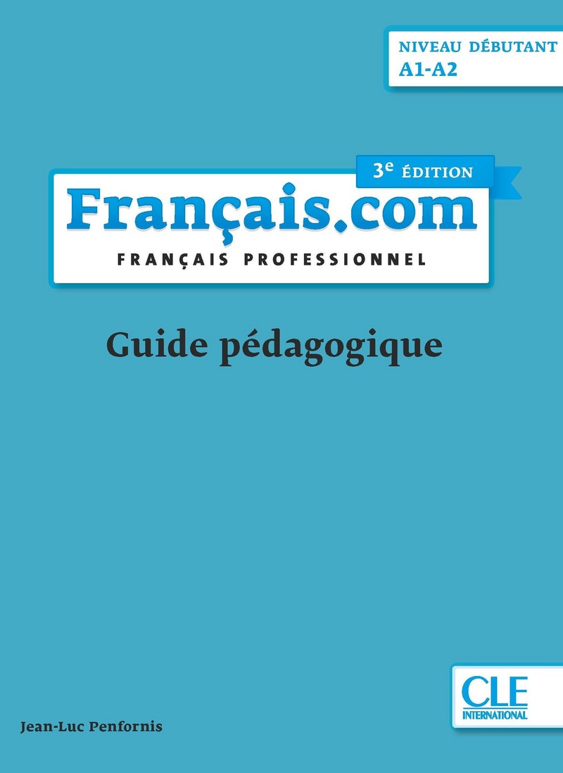 Французски com. Cle International учебники французского. Francais com debutant. Francais book. Cle International учебники французского-3.