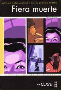 Lecturas faciles en espanol 3 Fiera muerte