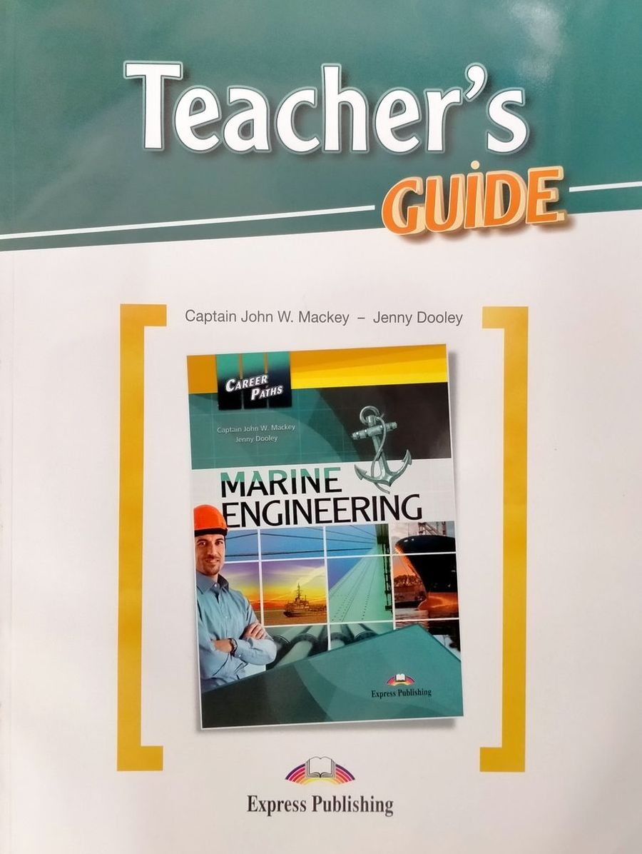 Career Paths Marine Engineering Teacher's Guide