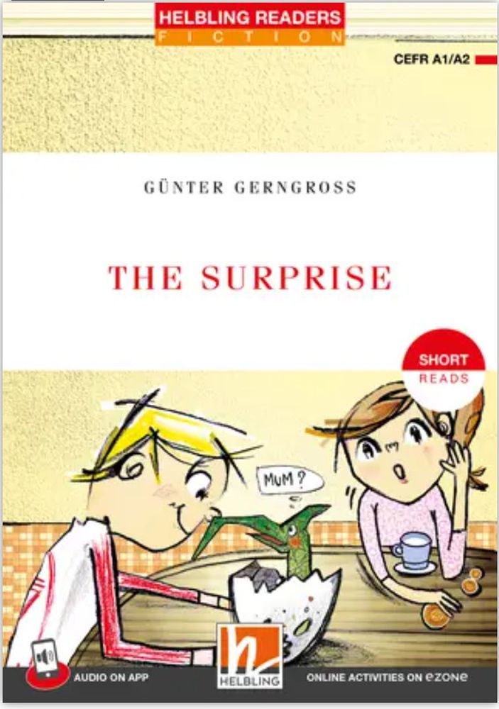 Helbling Readers 2 The Surprise + app + e-zone (Short Reads)