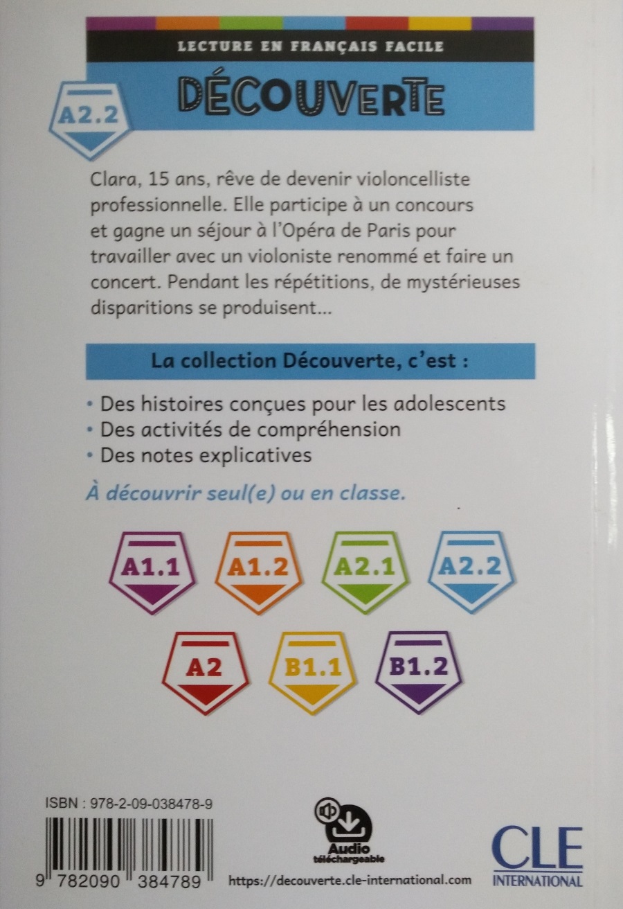 Decouverte 3 (A2.2) Disparitions a l'Opera + Audio telechargeable