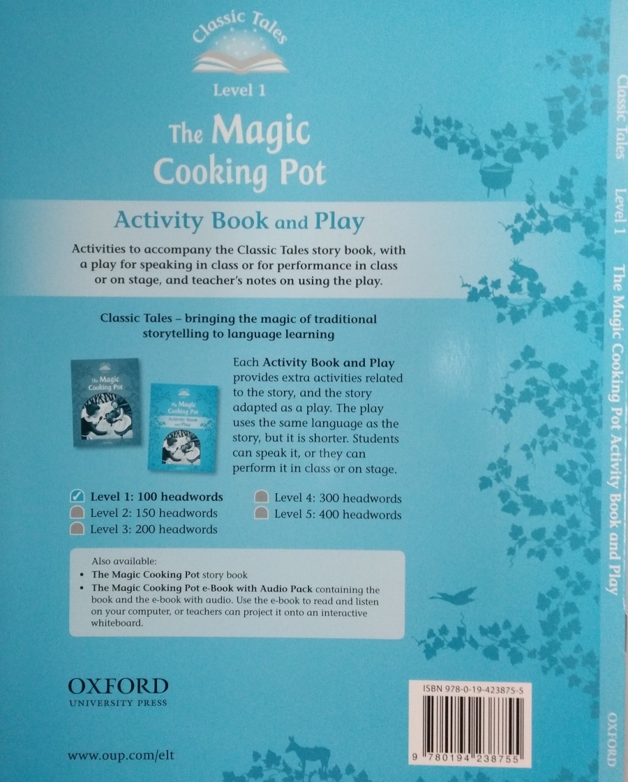 Classic Tales Level 1 The Magic Cooking Pot Activity Book and Play