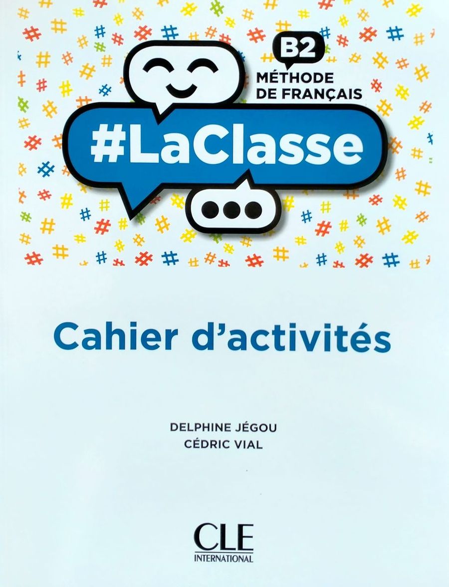 #LaClasse B2 Cahier d'activites