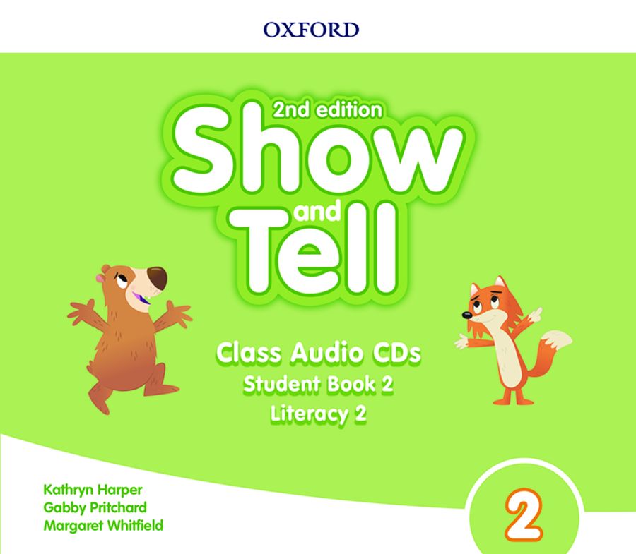 Show and tell 2 student book. Audio CD. Oxford discover 2. Show and tell activity book. Show and tell 2 1 Edition pre schoolers CD Audio.