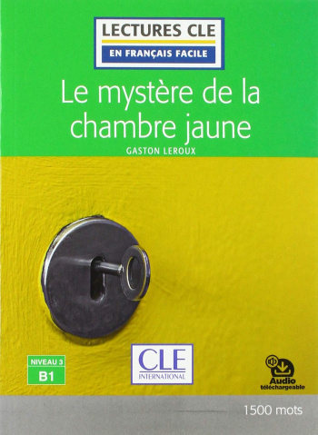 En Francais Facile 3 (B1) Le Mystere de la Chambre Jaune + Audio