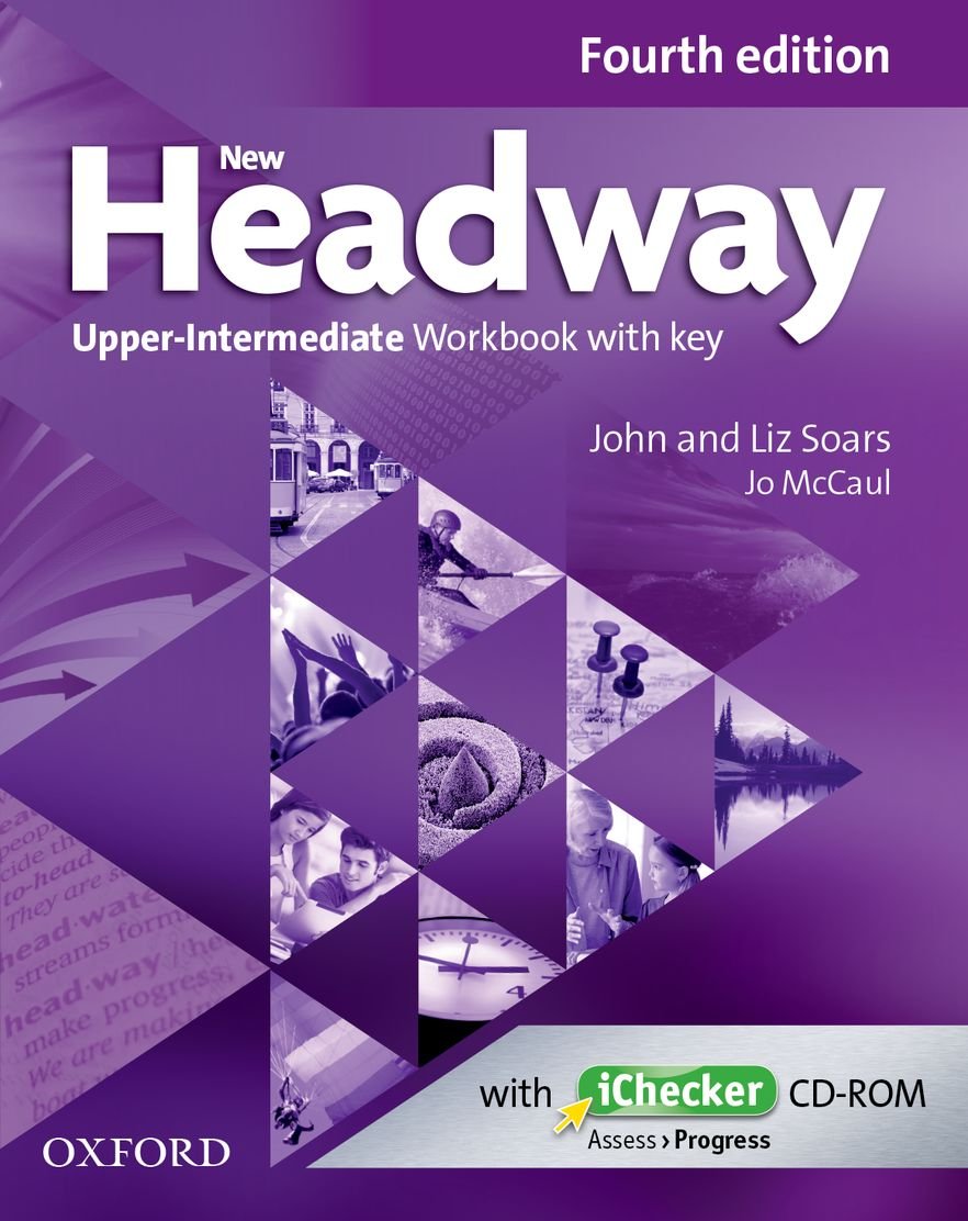 New Headway (4th edition) Upper-Intermediate Workbook and iChecker with Key