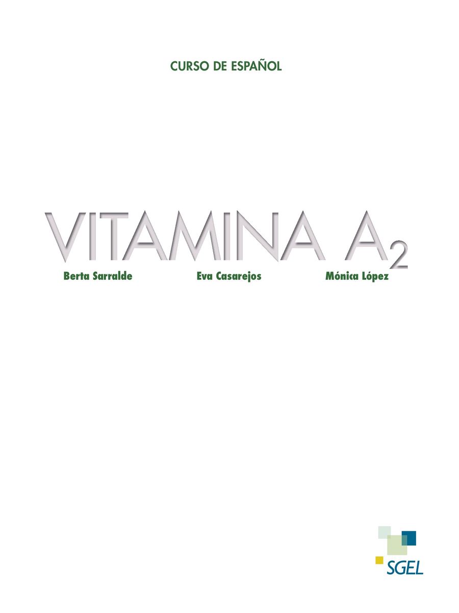 Vitamina A2 Libro del alumno + Licencia digital