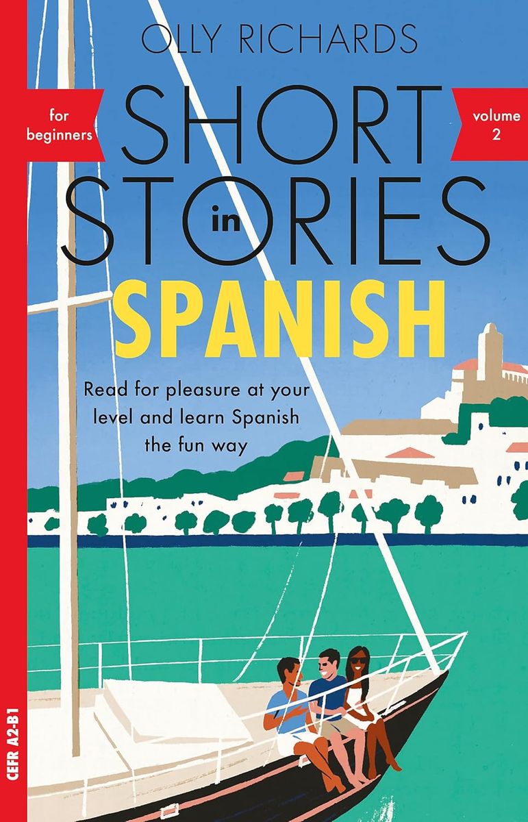 Short Stories in Spanish for Beginners Volume 2