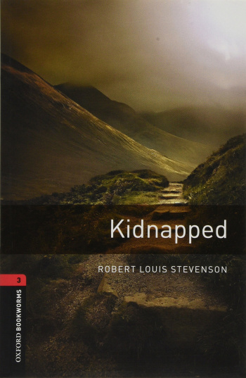 Oxford Bookworms Library 3 Kidnapped