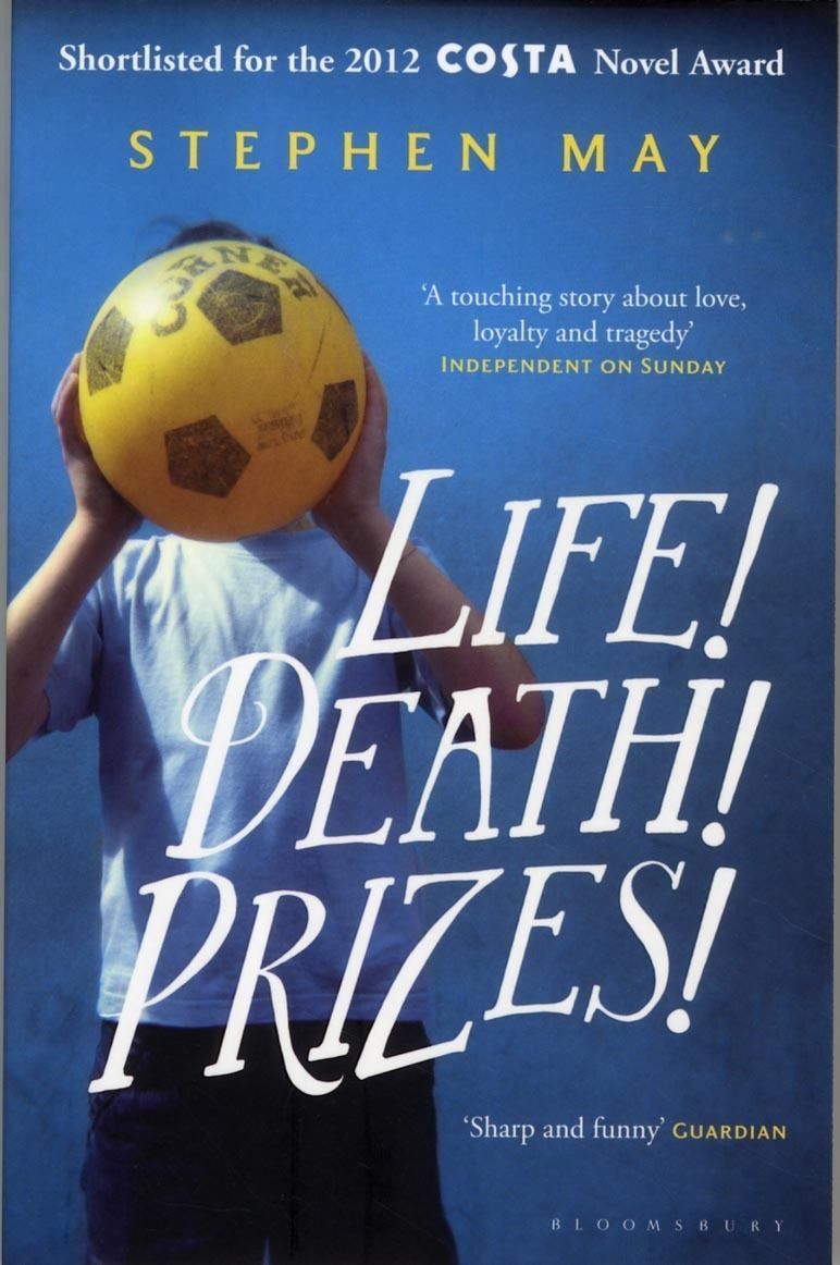Life! Death! Prizes!