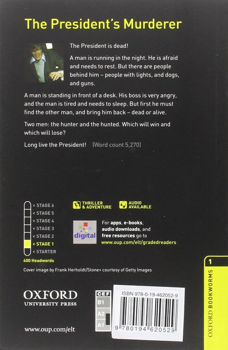 Oxford Bookworms Library 1 The President's Murderer