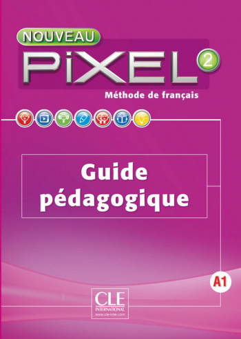 Pixel Nouveau 2 Guide pedagogique