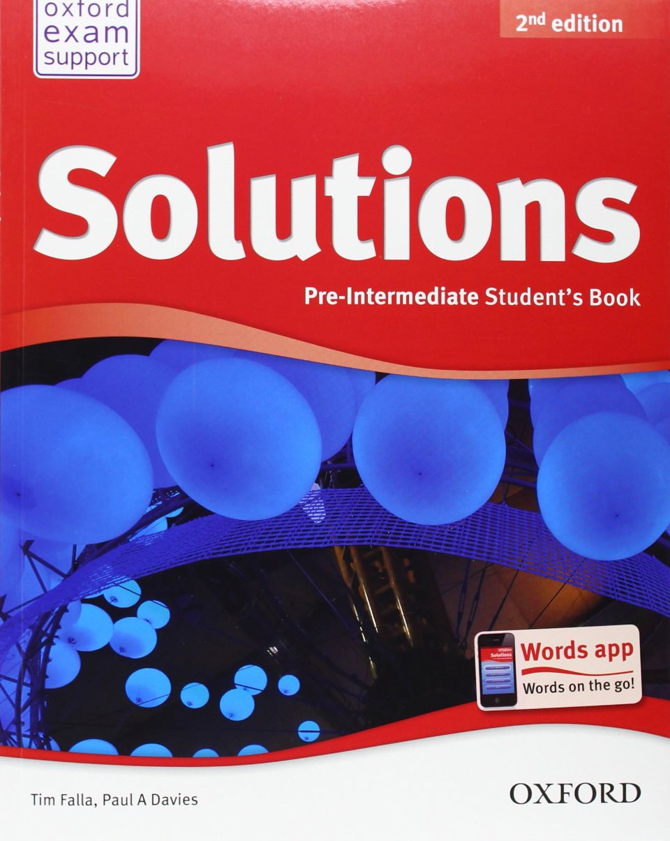 Oxford student s book. Solutions pre-Intermediate 2nd Edition student's book ответы. Solutions pre-Intermediate student's book пдф. Оксфорд английский solutions student book. Oxford solutions 2nd Edition pre Intermediate student book.