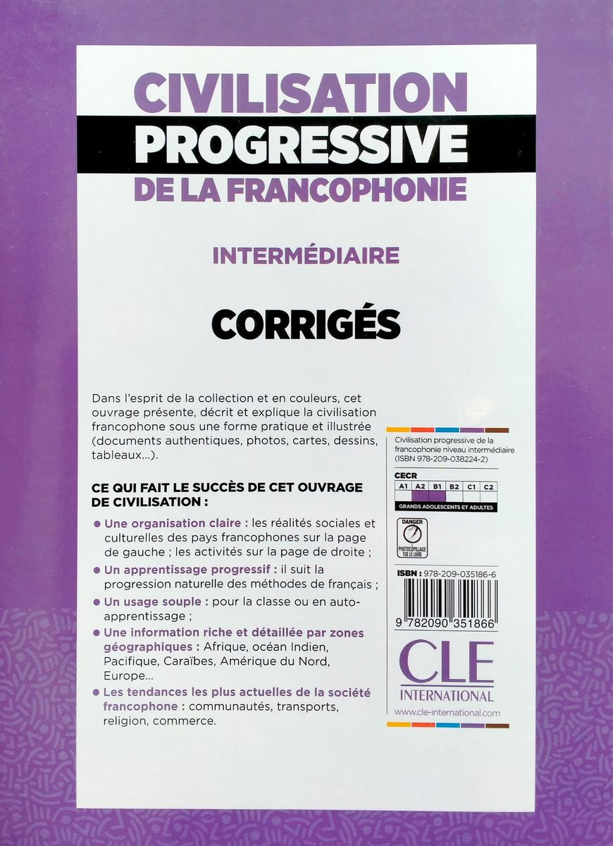 Civilisation Progressive de la Francophonie A2-B1 Intermediaire Corriges (ответы)