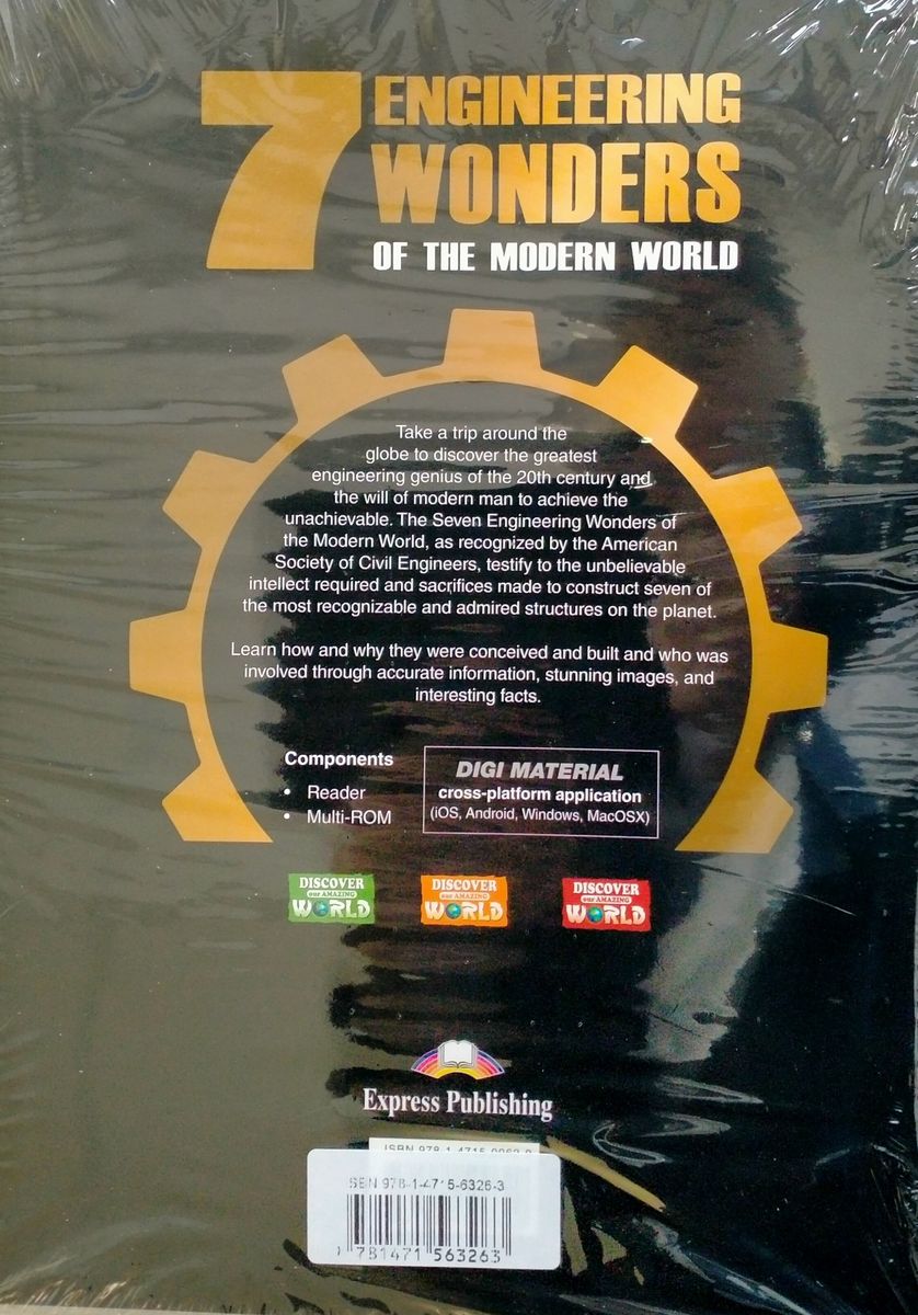 Discover Our Amazing World The 7 Engineering Wonders of the Modern World with Digibook