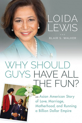 Why Should Guys Have All the Fun?: An Asian American Story of Love, Marriage, Motherhood, and Running a Billion Dollar Empire