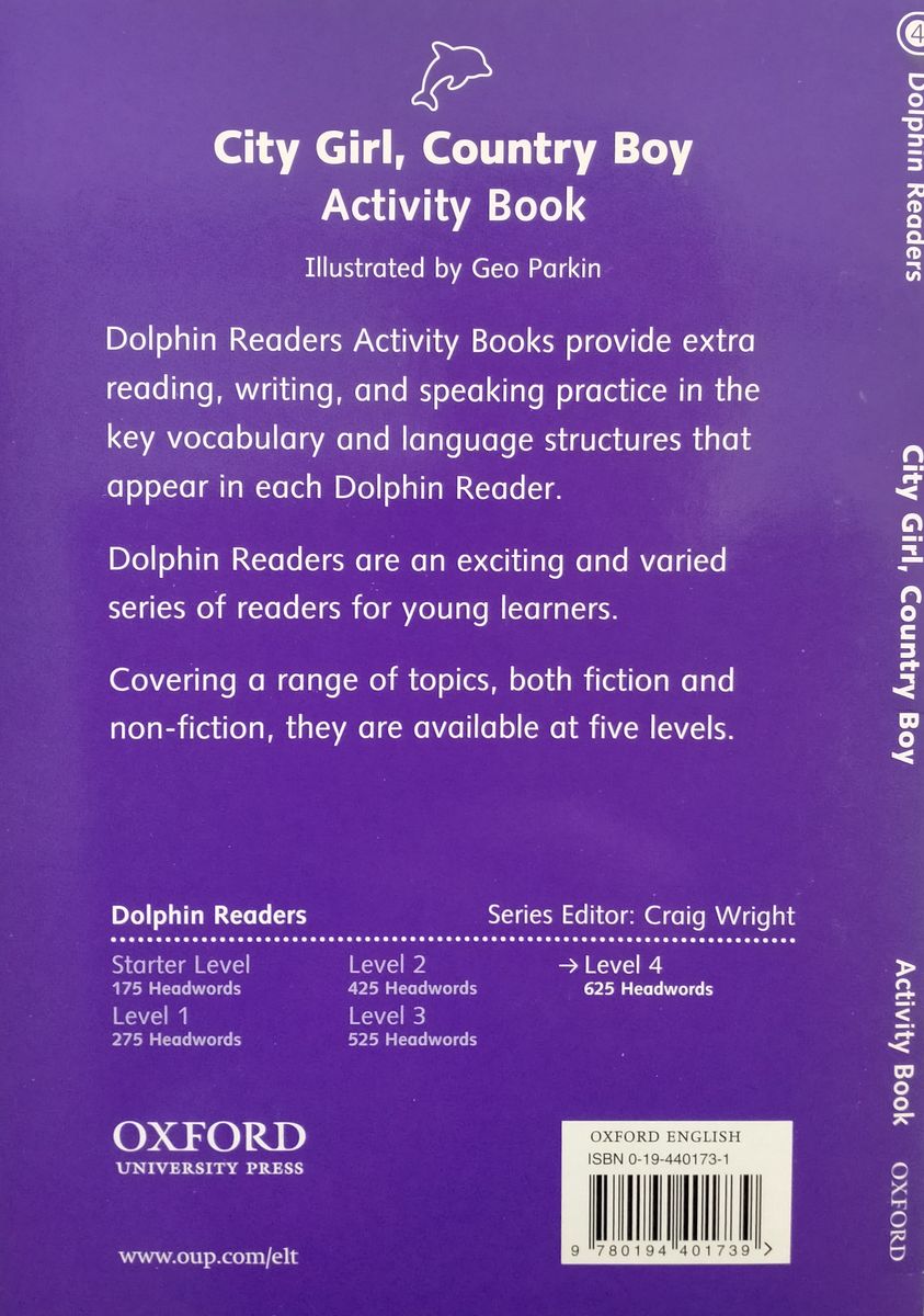 Dolphin Readers 4 City Girl, Country Boy Activity Book