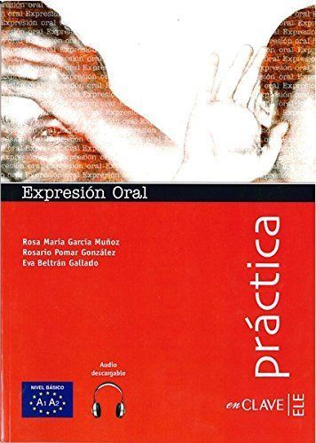 Practica Expresion Oral Basico + Audio Descargable