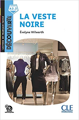 Decouverte 3 (A2.2) La Veste Noire + Audio telechargeable