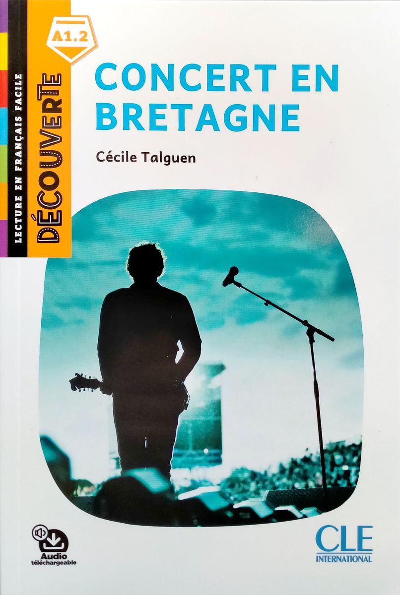 Decouverte 1 (A1.2) Concert en Bretagne