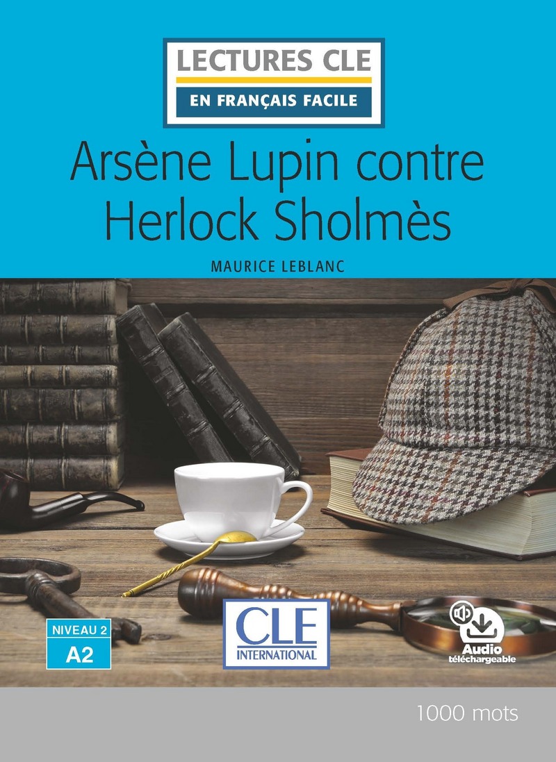 En Francais Facile 2 (A2) Arsene Lupin Contre Herlock Sholmes + Audio