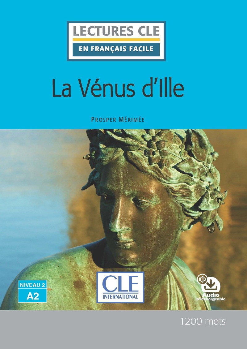 En Francais Facile 2 (A2) La venus d'Ille + Audio