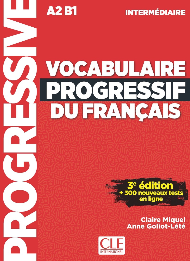 Vocabulaire Progressif du Francais 3eme edition Intermediaire A2-B1 Livre + Audio
