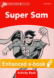 Dolphin Readers 2 Super Sam Activity Book e-Book