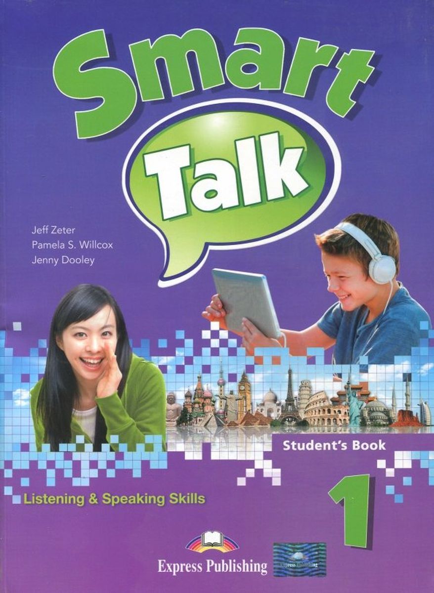 Smart Talk 1 Listening and Speaking Skills Student's Book