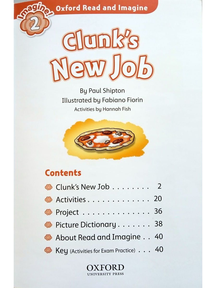 Oxford Read and Imagine 2 Clunk's New Job with Audio Download (access card inside)