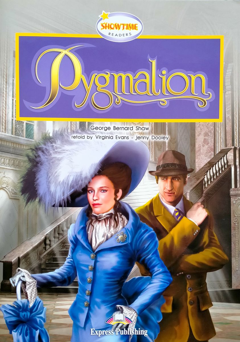Showtime Readers 4 Pygmalion