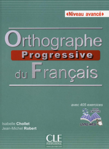 Orthographe Progressive du Francais Avance Livre + CD + web